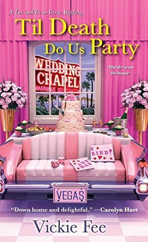 Til Death Do Us Party by Vickie Fee