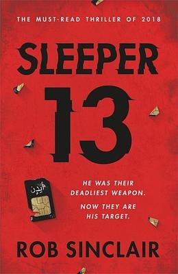 Sleeper 13 by Rob Sinclair