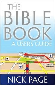 The Bible Book: A user's guide by Nick Page