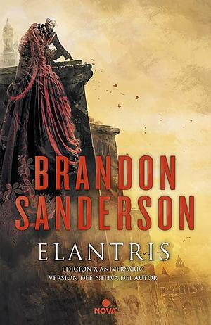 Elantris by Brandon Sanderson