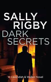 Dark Secrets by Sally Rigby