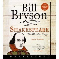 William Shakespeare: The World as Stage by Bill Bryson