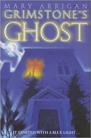 Grimstone's Ghost by Mary Arrigan