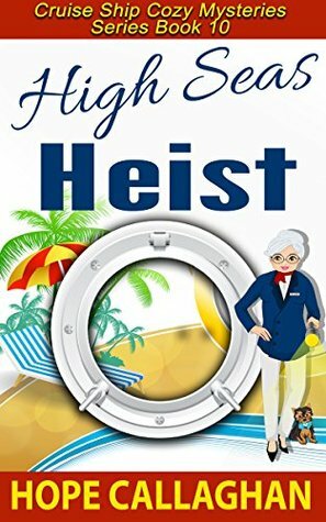 High Seas Heist by Hope Callaghan