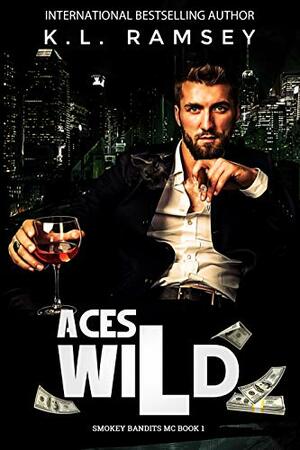 Aces Wild by K.L. Ramsey