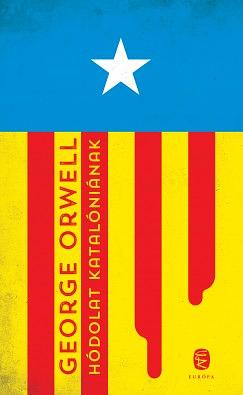 Hódolat Katalóniának by George Orwell