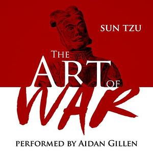 The Art of War by Sun Tzu