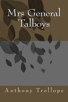 Mrs General Talboys by Anthony Trollope