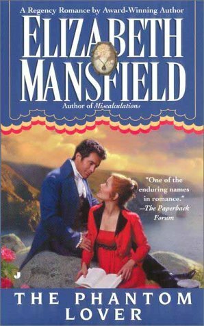 The Phantom Lover by Elizabeth Mansfield