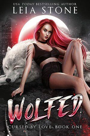 Wolfed: Cursed by Love by Leia Stone
