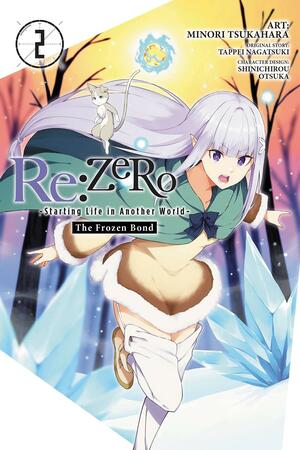 Re:ZERO -Starting Life in Another World-, the Frozen Bond, Vol. 2 by Minori Tsukahara, Tappei Nagatsuki