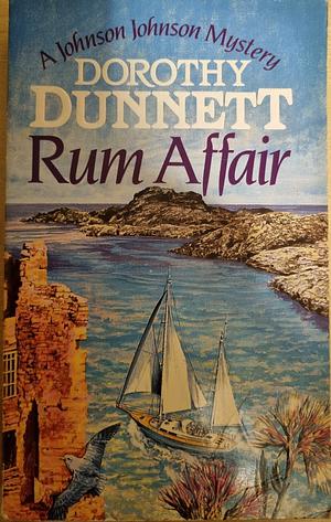 Rum Affair by Dorothy Dunnett