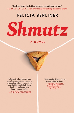 Shmutz by Felicia Berliner