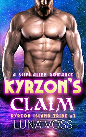 Kyrzon's Claim by Luna Voss