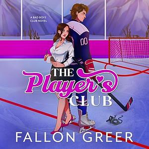 The Player's Club by Fallon Greer