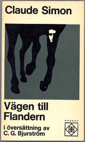 Vägen till Flandern by Claude Simon