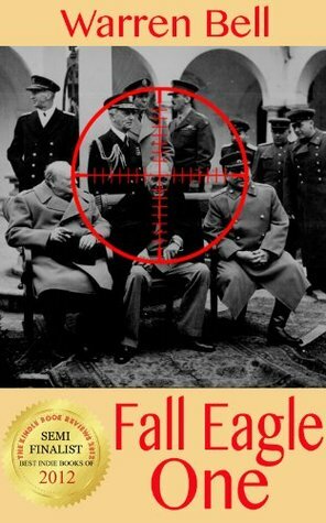 FALL EAGLE ONE by Warren Bell, Thomas Bell