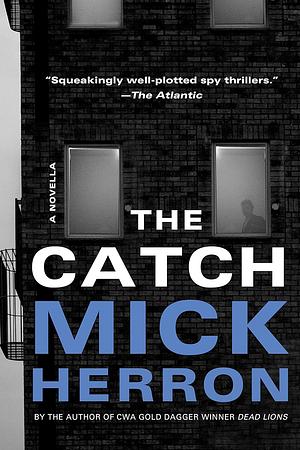 The Catch by Mick Herron