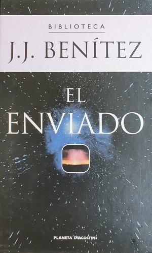 El enviado by J.J. Benítez