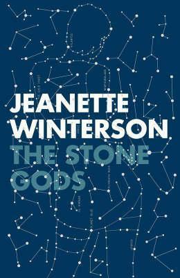 Stone Gods by Jeanette Winterson