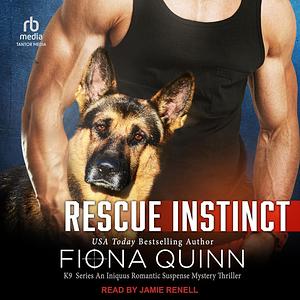 Rescue Instinct by Fiona Quinn