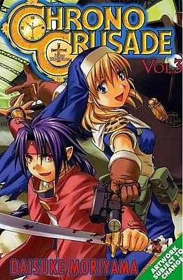 Chrono Crusade, Vol. 3 by Daisuke Moriyama