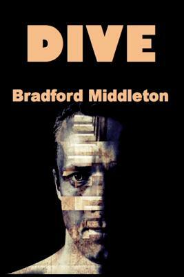 Dive by Bradford Middleton