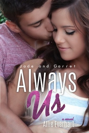 Always Us by Allie Everhart