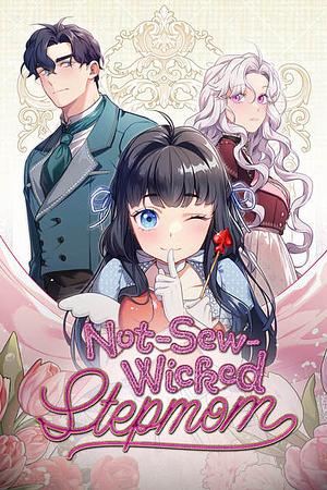 Not-Sew-Wicked Stepmom, Season 4 by Iru, Mo9Rang