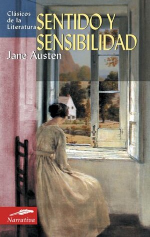 Sentido y sensibilidad by Jane Austen