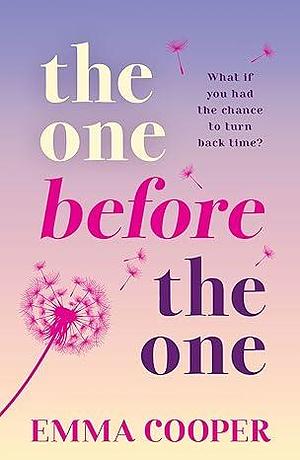 The One Before The One by Emma Cooper, Emma Cooper