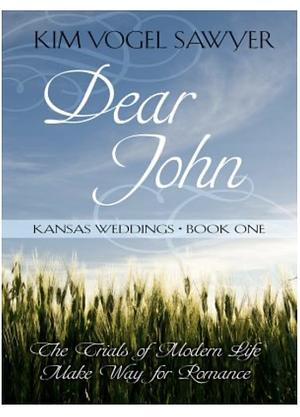 Kansas Weddings: Dear John/That Wilder Boy/Promising Angela by Kim Vogel Sawyer, Kim Vogel Sawyer