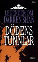 Dödens Tunnlar by Darren Shan