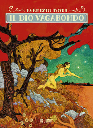 Il Dio vagabondo by Fabrizio Dori