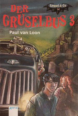 Der Gruselbus 3 by Paul van Loon