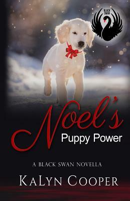 Noel's Puppy Power by KaLyn Cooper