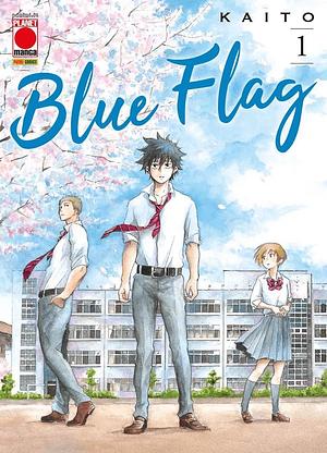 Blue flag, Vol. 1 by Kaito