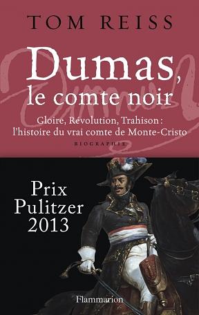 Dumas, le comte noir by Tom Reiss