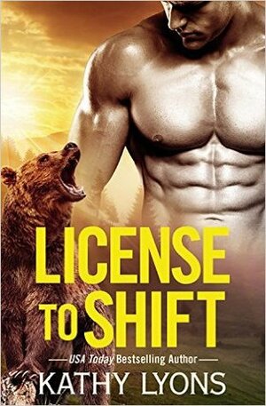 License to Shift by Kathy Lyons