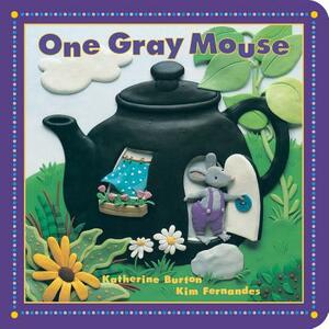 One Gray Mouse by Katherine Burton