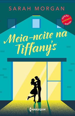 Meia-Noite na Tiffany's by Sarah Morgan