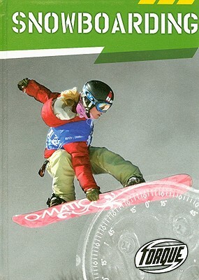 Snowboarding by Hollie J. Endres