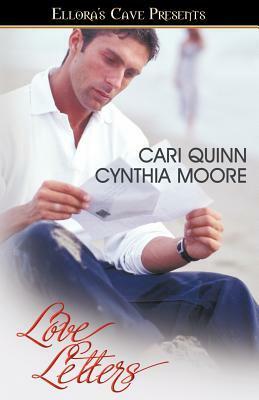 Love Letters by Cynthia Moore, Cari Quinn