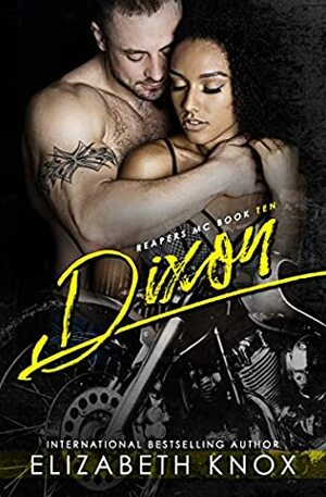 Dixon by Elizabeth Knox