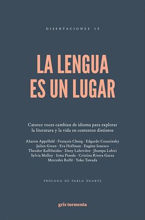 La lengua es un lugar by Cristina Rivera Garza