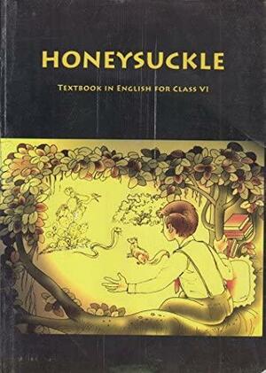 Honeysuckle Textbook in English for Class - 6 - 647 by NCERT