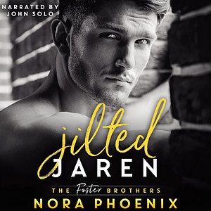 Jilted: Jaren by Nora Phoenix