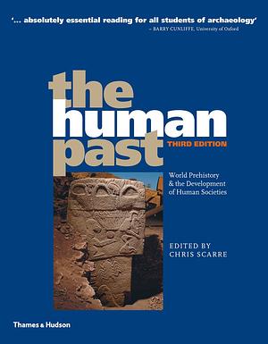 The Human Past by Christopher Scarre