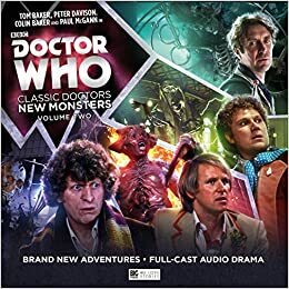 Doctor Who: Classic Doctors, New Monsters Volume 2 by Matt Fitton, Simon Guerrier, Scott Handcock, John Dorney