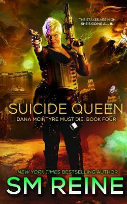 Suicide Queen: An Urban Fantasy Thriller by S.M. Reine